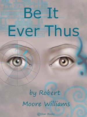cover image of Be It Ever Thus